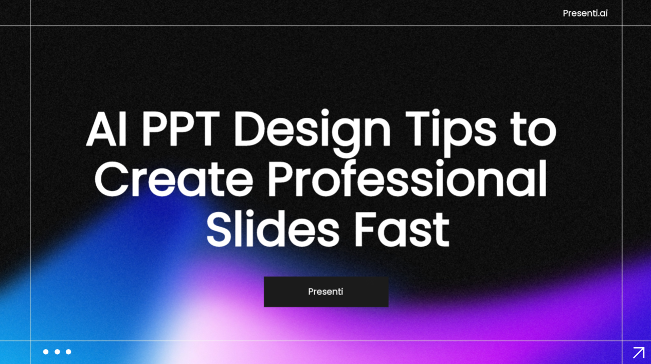AI PPT Design Tips to Create Professional Slides Fast