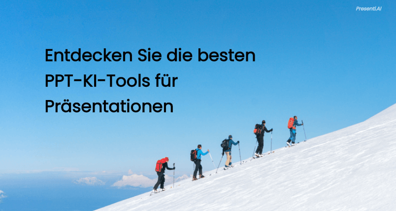 Entdecken Sie die besten PPT-KI-Tools für Präsentationen