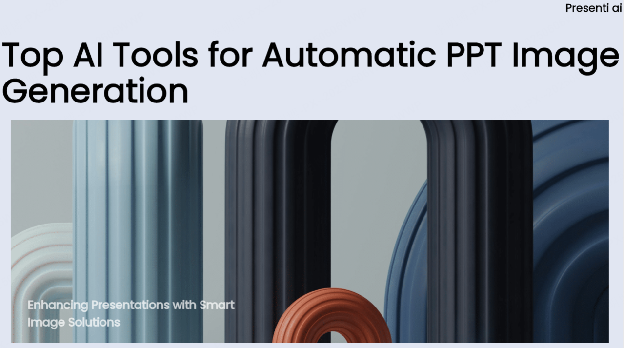 Top AI Tools for Automatic PPT Image Generation and Faster Slides