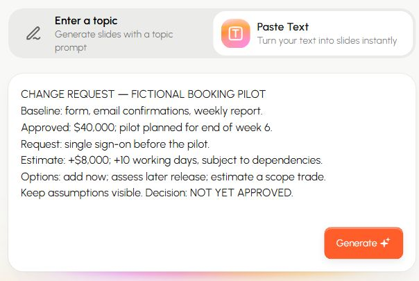 Presenti Paste Text input for an unapproved booking-pilot change, with baseline, estimated impact and conditional options.