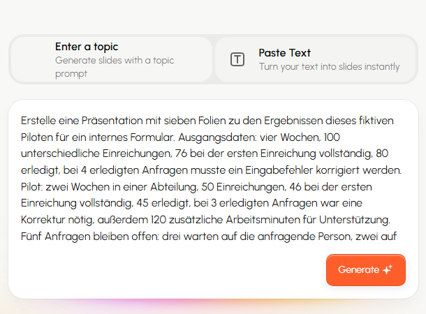 Presentis Eingabe „Paste Text“ mit dem Formularpilot-Briefing und getrennten Messgrößen für Vollständigkeit, Korrekturen und Unterstützung.