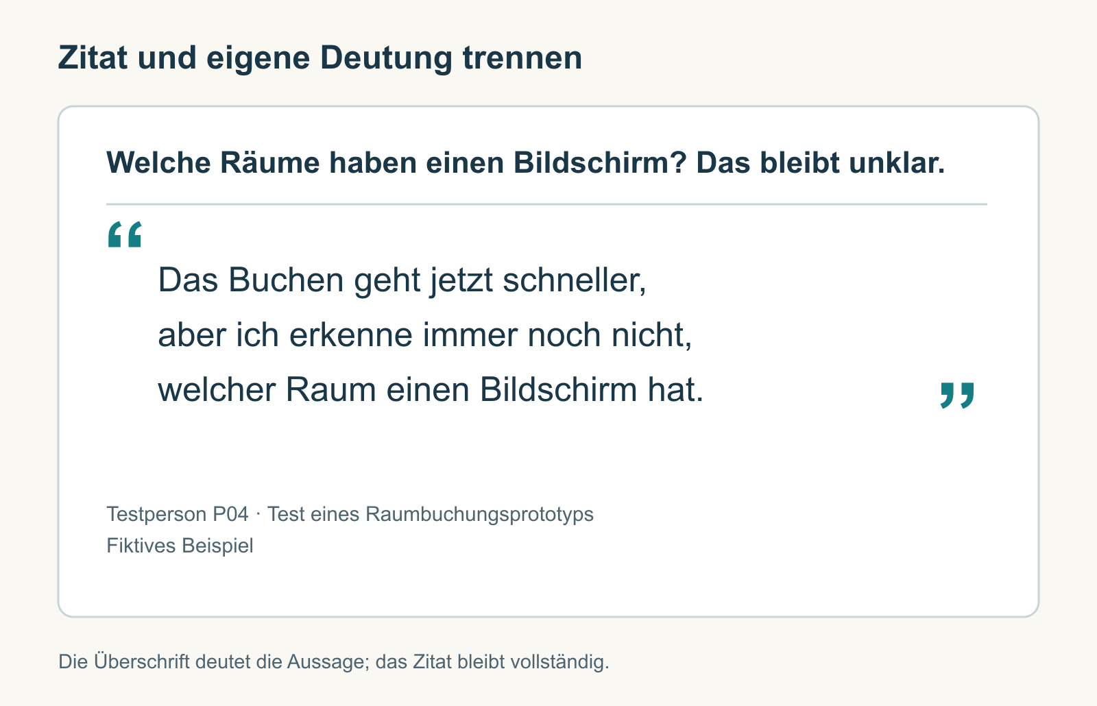 Eine Zitatfolie trennt die Überschrift zur unklaren Bildschirmausstattung, die vollständige gemischte Aussage und die Angabe zur fiktiven Testperson P04.