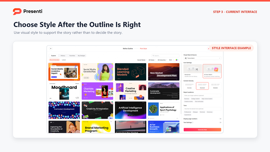 Current Presenti style selection interface used after a case study outline is reviewed