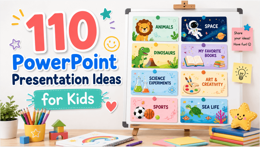 110 PowerPoint Presentation Ideas for Kids