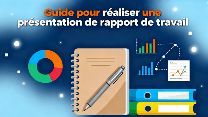 Guide pour réaliser une présentation de rapport de travail