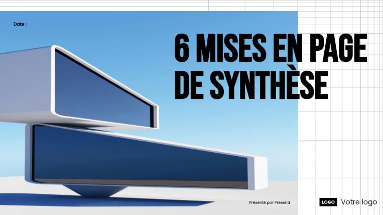 6 mises en page de synthèse pour résumer un dossier complexe
