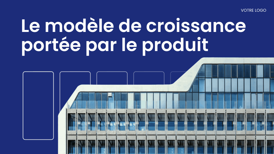 Modèle de Stratégie de Croissance Axée sur le Produit